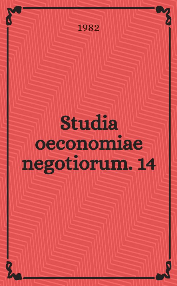 Studia oeconomiae negotiorum. 14 : Interfirm linkages in a developing economy
