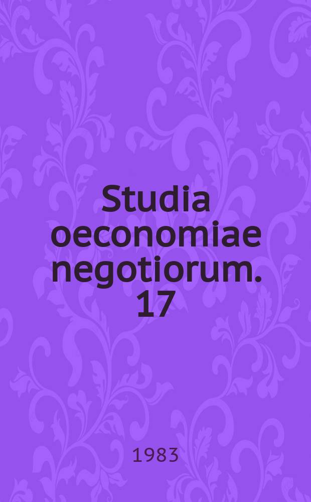 Studia oeconomiae negotiorum. 17 : Negotiating international package deals