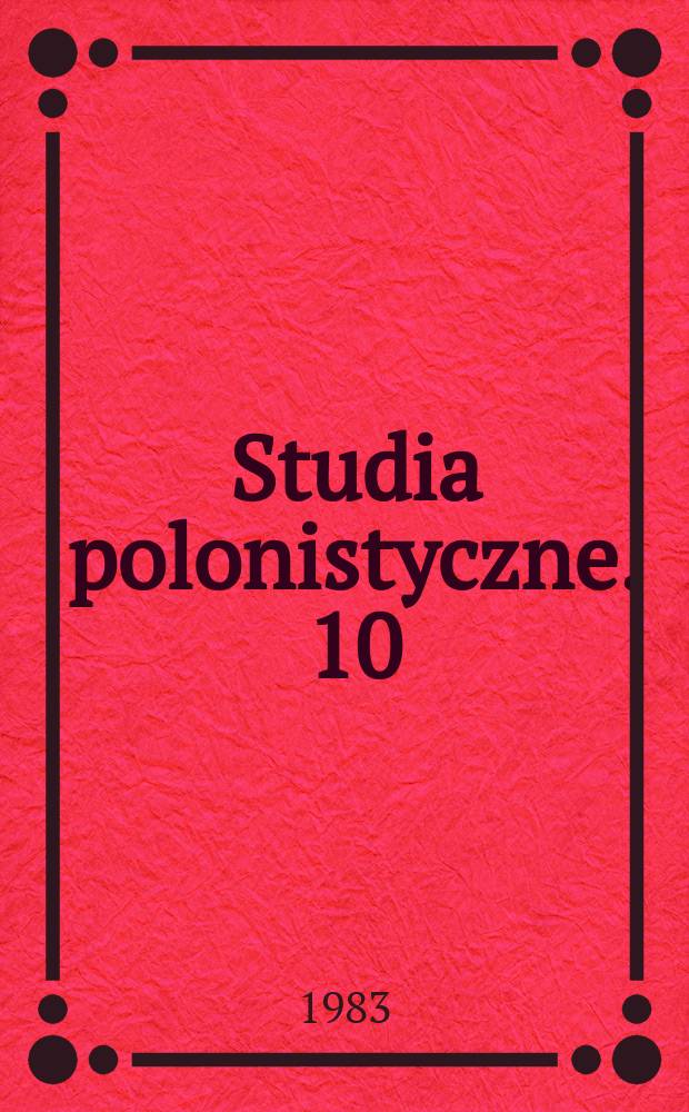 Studia polonistyczne. 10 : 1982