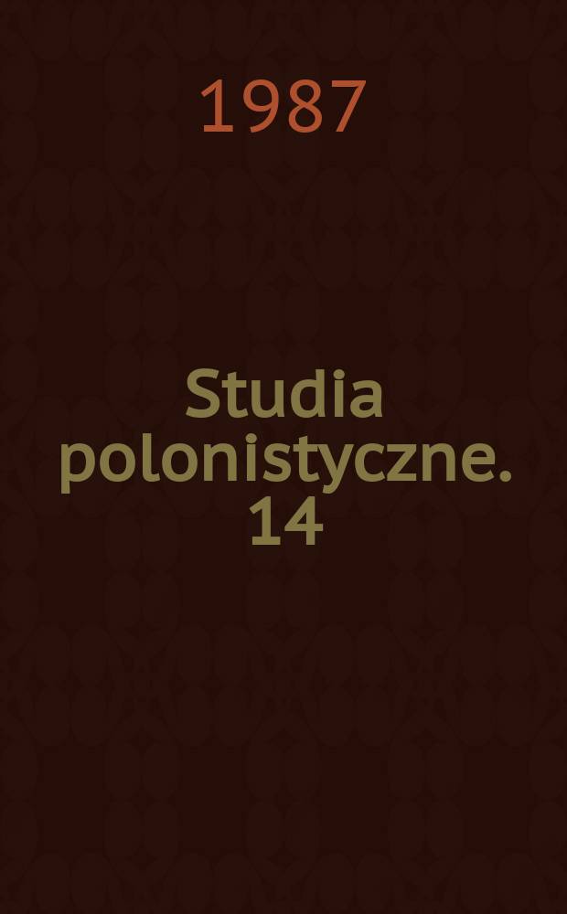 Studia polonistyczne. 14/15 : 1986/1987