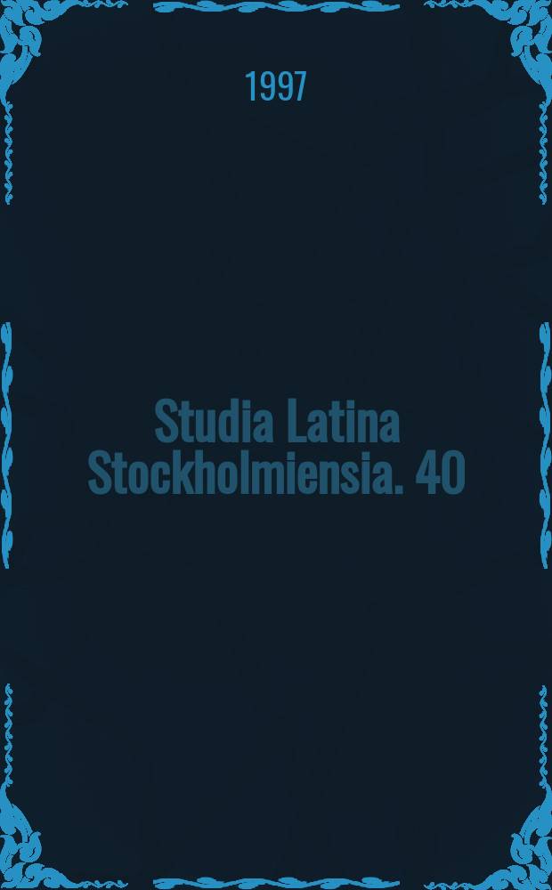 Studia Latina Stockholmiensia. 40 : Formularia Lincopensia