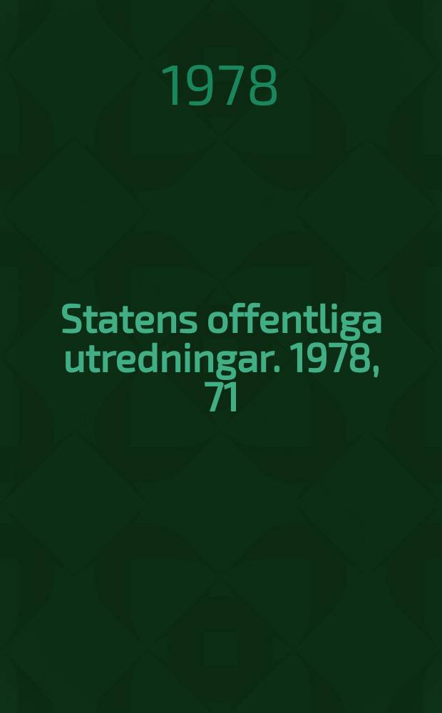 Statens offentliga utredningar. 1978, 71 : (Regionsjukvården)