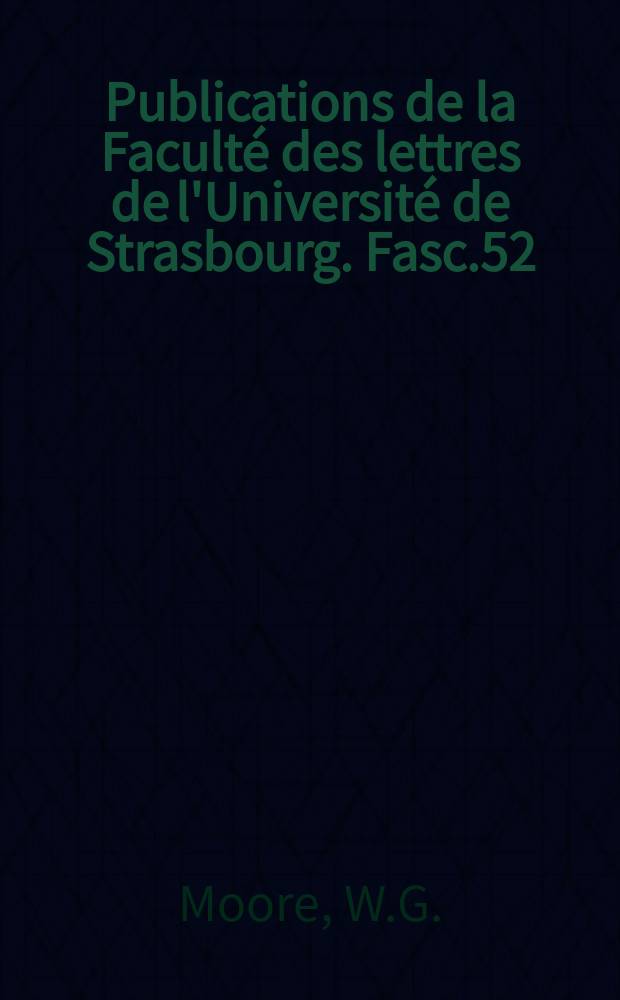 Publications de la Faculté des lettres de l'Université de Strasbourg. Fasc.52 : La reforme allemande et al littérature française