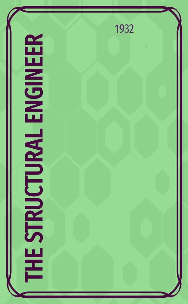 The Structural engineer : The journal of the Institution of structural engineers. Vol.10, №10