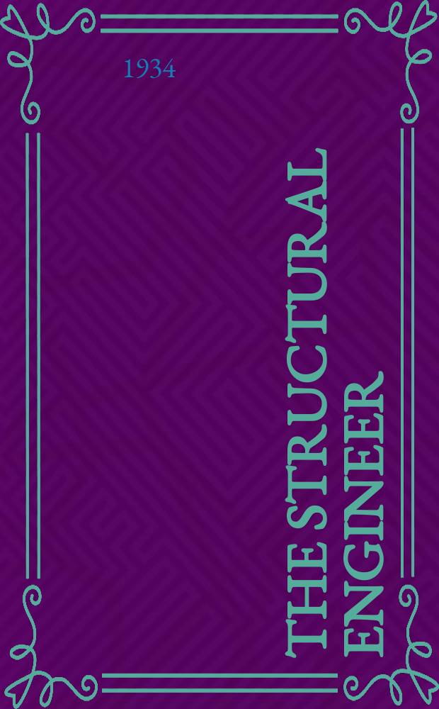 The Structural engineer : The journal of the Institution of structural engineers. Vol.12, №5