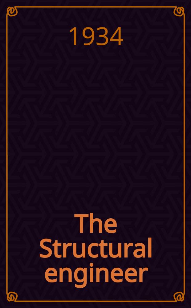 The Structural engineer : The journal of the Institution of structural engineers. Vol.12, №10