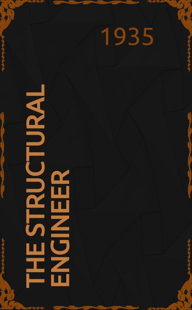 The Structural engineer : The journal of the Institution of structural engineers. Vol.13, №11