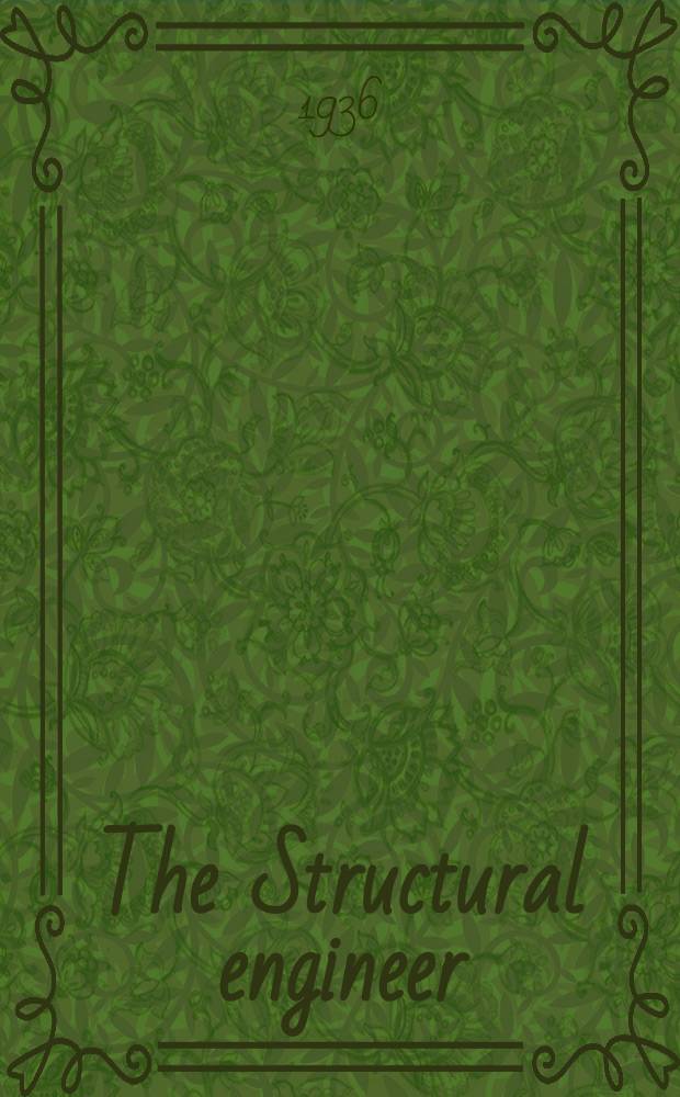 The Structural engineer : The journal of the Institution of structural engineers. Vol.14, №6