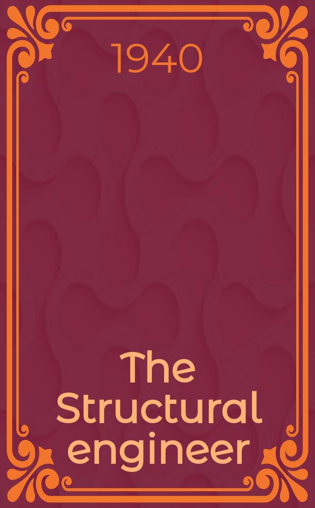 The Structural engineer : The journal of the Institution of structural engineers. Vol.18, №3