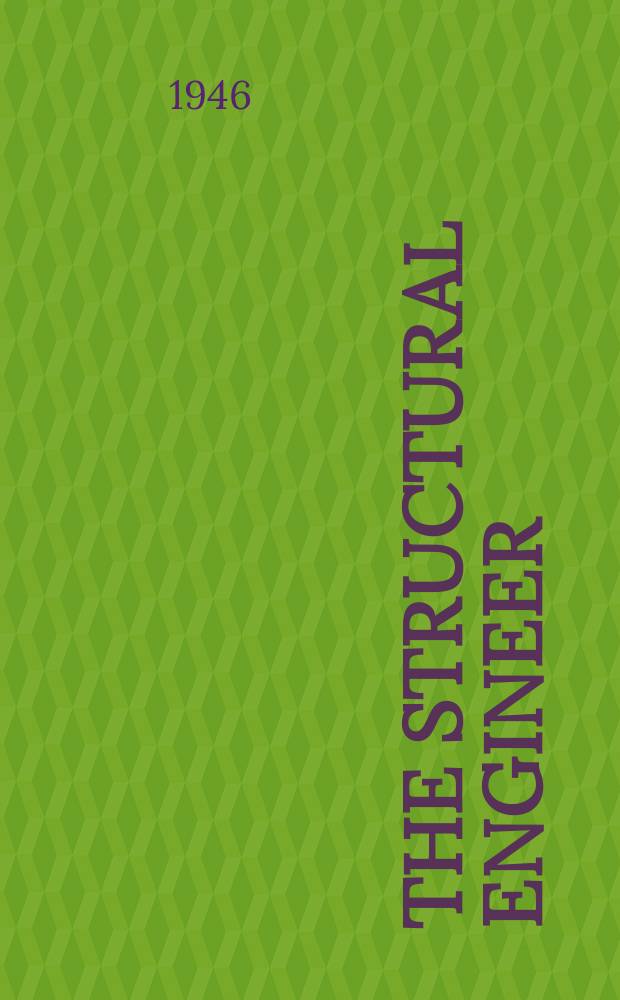 The Structural engineer : The journal of the Institution of structural engineers. Vol.24, №7