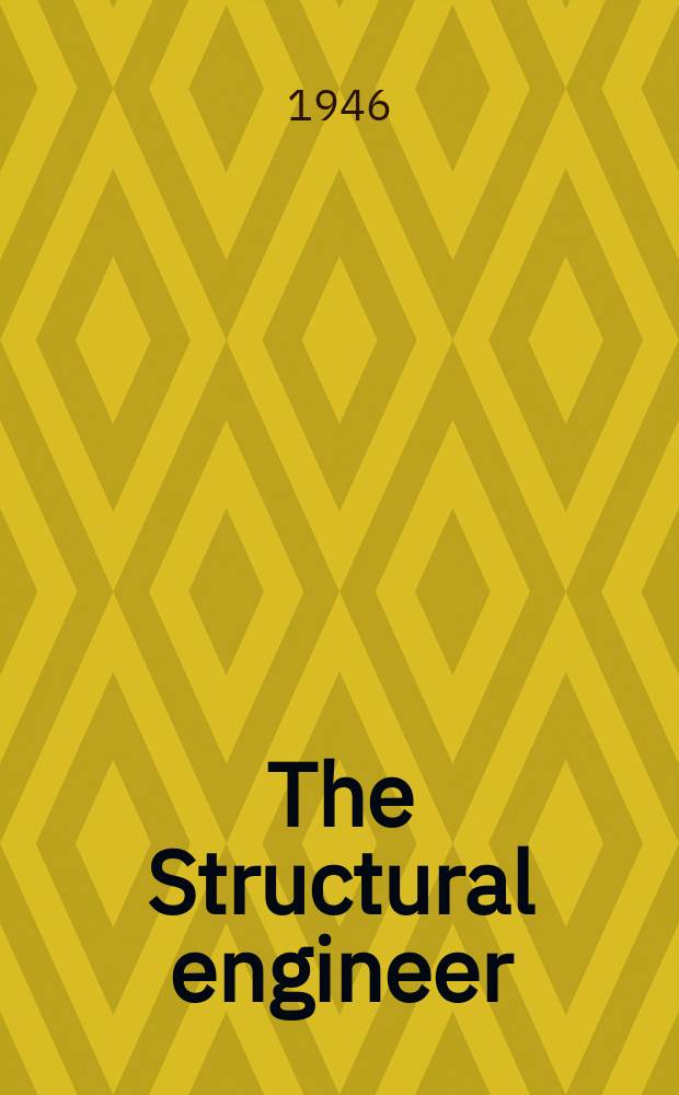 The Structural engineer : The journal of the Institution of structural engineers. Vol.24, №12