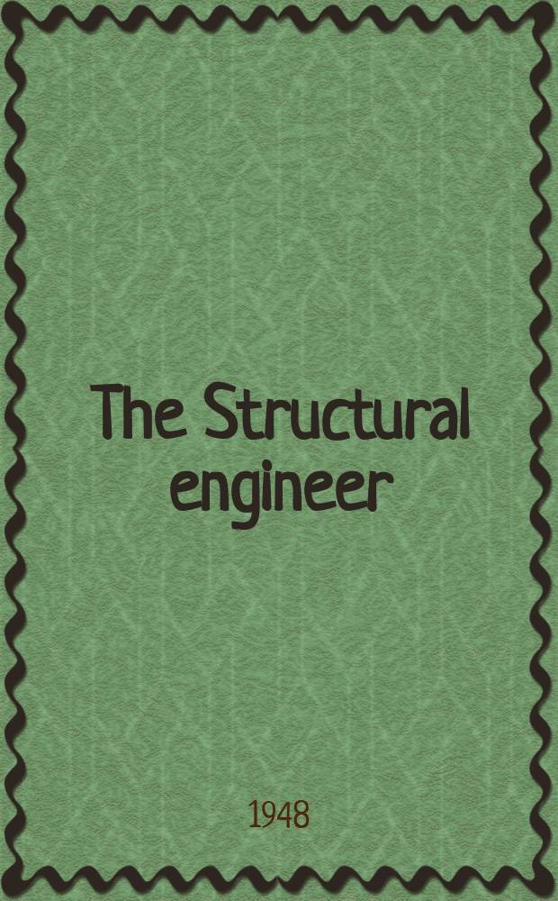 The Structural engineer : The journal of the Institution of structural engineers. Vol.26, №9