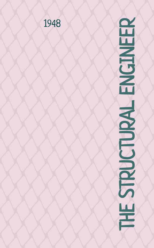 The Structural engineer : The journal of the Institution of structural engineers. Vol.26, №10