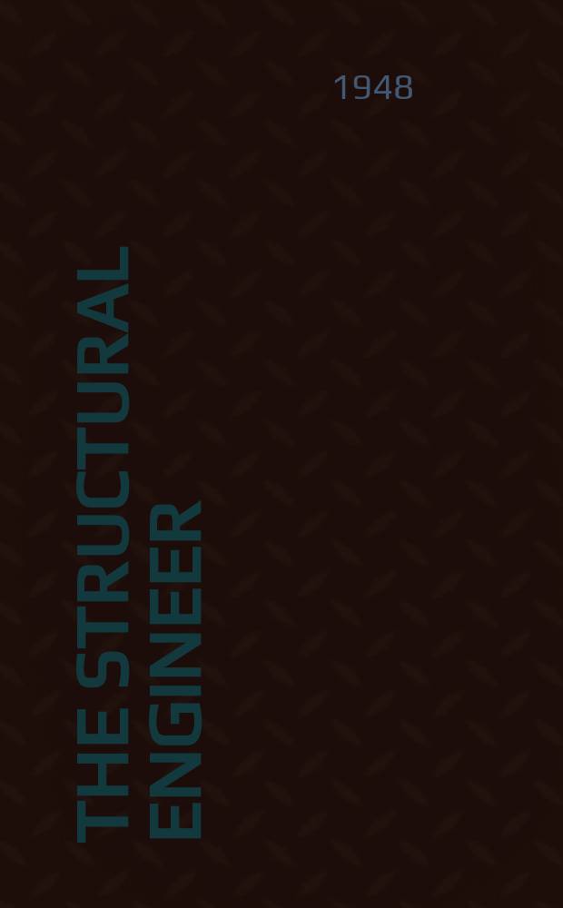 The Structural engineer : The journal of the Institution of structural engineers. Vol.26, №11