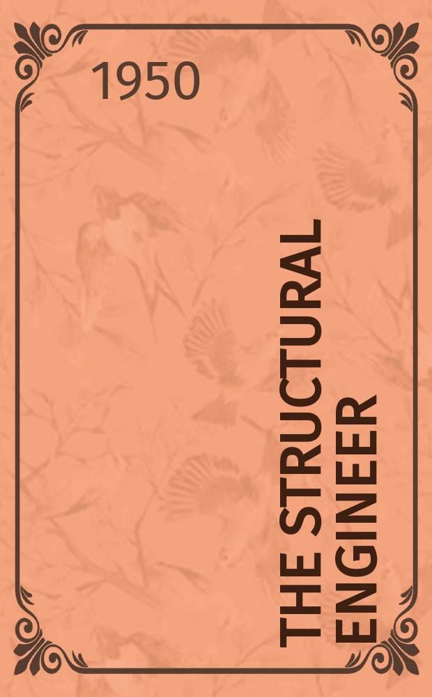 The Structural engineer : The journal of the Institution of structural engineers. Vol.28, №2
