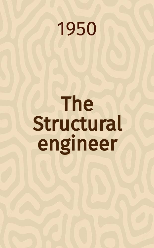 The Structural engineer : The journal of the Institution of structural engineers. Vol.28, №9