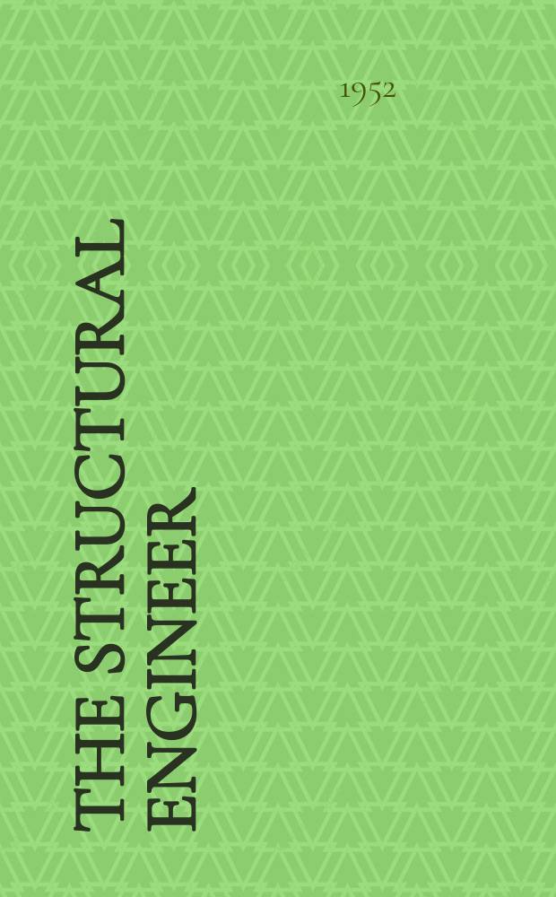 The Structural engineer : The journal of the Institution of structural engineers. Vol.30, №3