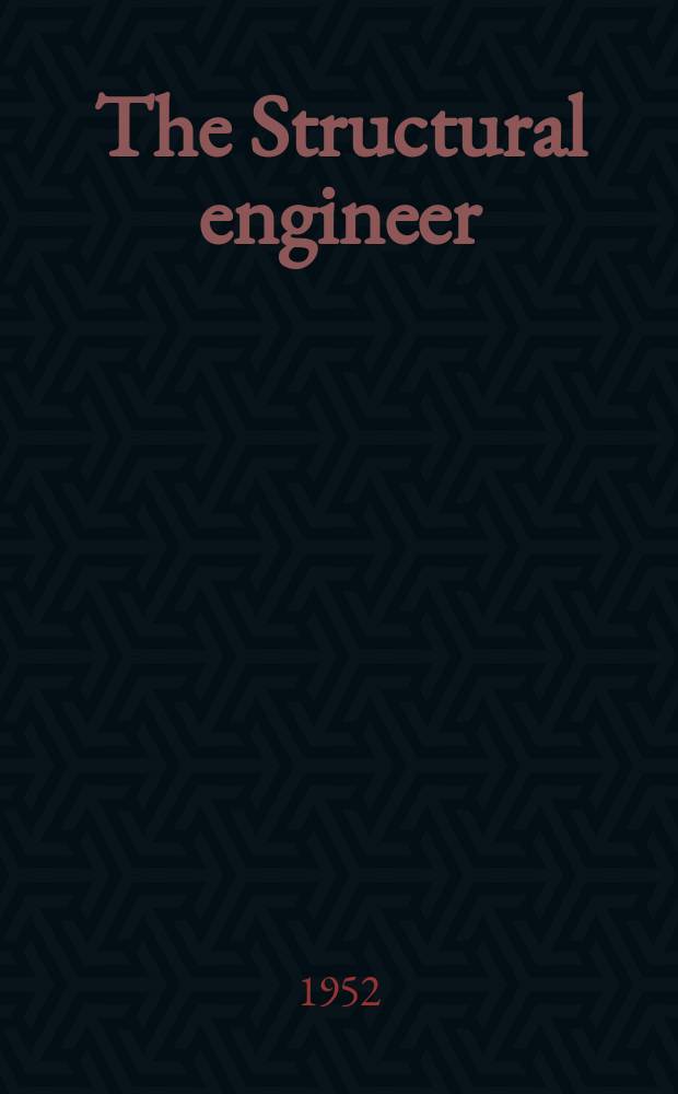 The Structural engineer : The journal of the Institution of structural engineers. Vol.30, №5