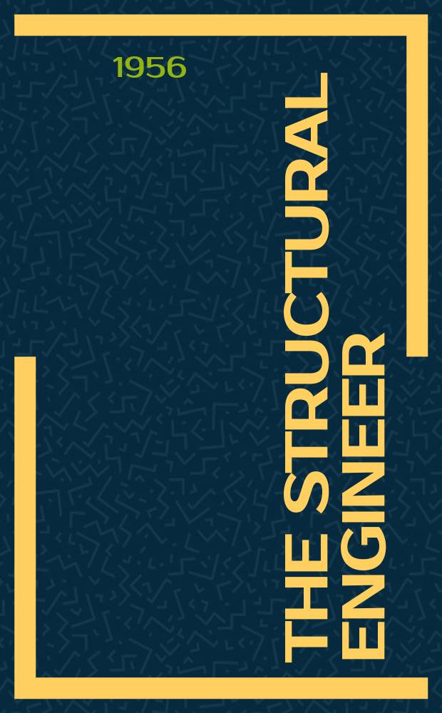 The Structural engineer : The journal of the Institution of structural engineers. Vol.34, №12