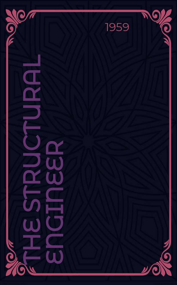 The Structural engineer : The journal of the Institution of structural engineers. Vol.37, №2