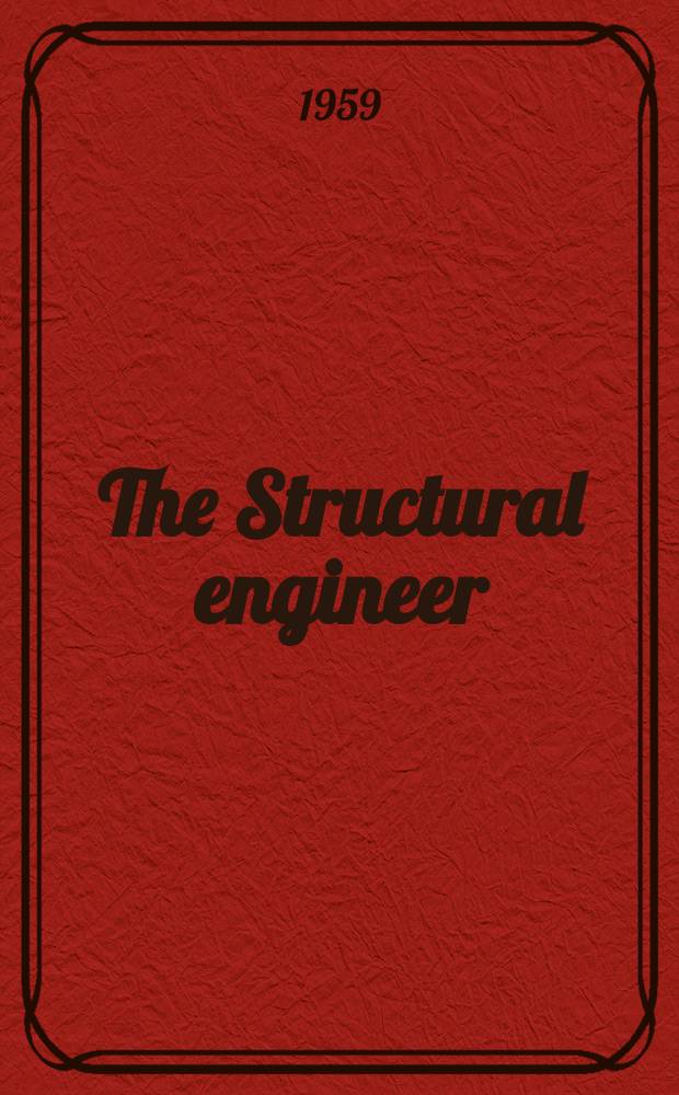 The Structural engineer : The journal of the Institution of structural engineers. Vol.37, №4