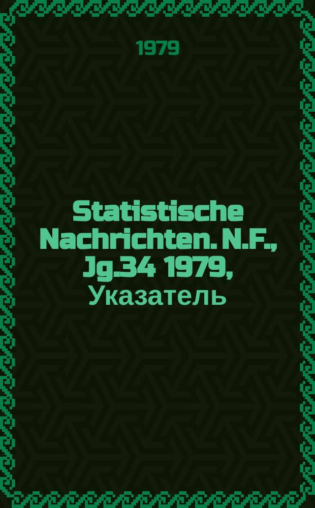 Statistische Nachrichten. N.F., Jg.34 1979, Указатель