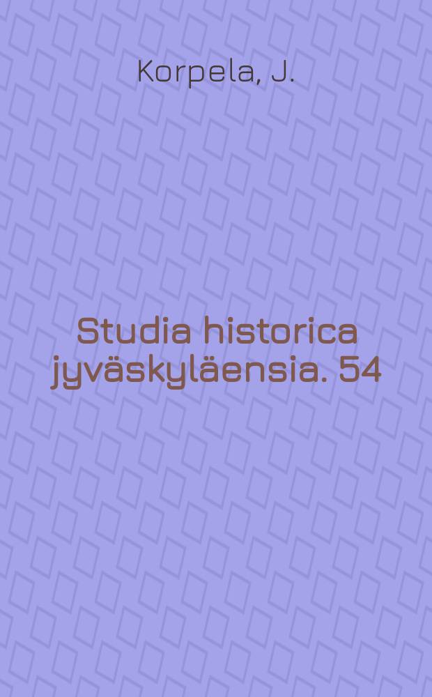 Studia historica jyväskyläensia. 54 : Beiträge zur Bevölkerungsgeschichte ...