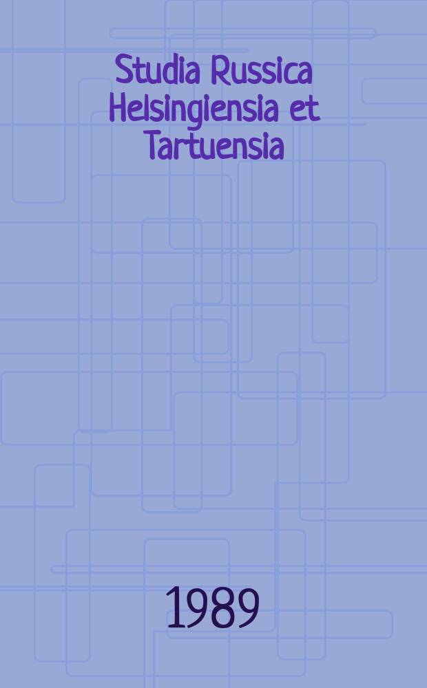 Studia Russica Helsingiensia et Tartuensia