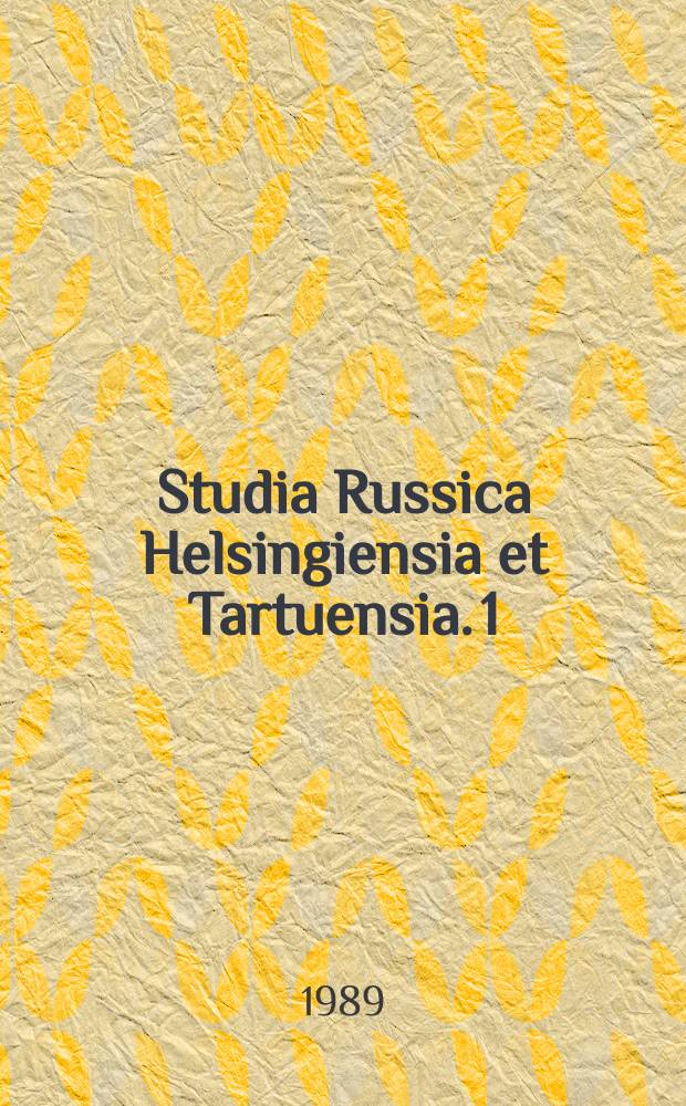 Studia Russica Helsingiensia et Tartuensia. [1] : Проблемы истории русской литературы начала XX века