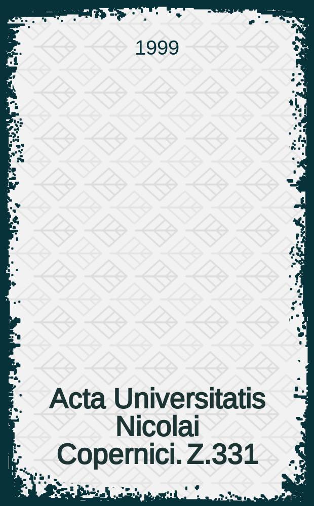 Acta Universitatis Nicolai Copernici. Z.331