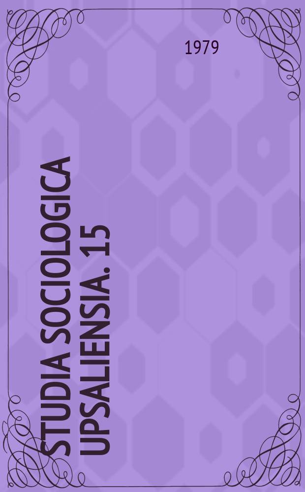 Studia sociologica Upsaliensia. 15 : Om ogift samboende i Sverige med tonvikt