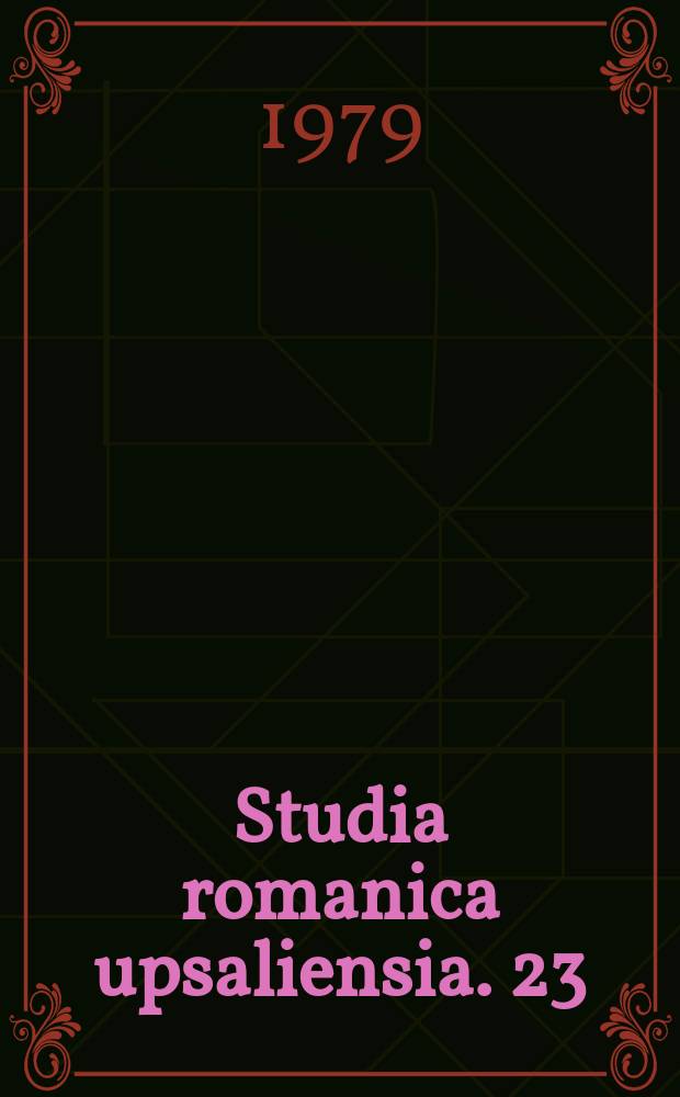 Studia romanica upsaliensia. 23 : L'emploi des modes dans la subordonnée ...