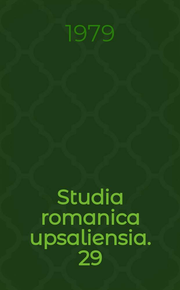 Studia romanica upsaliensia. 29 : Sery Estar con atributos adjetivales