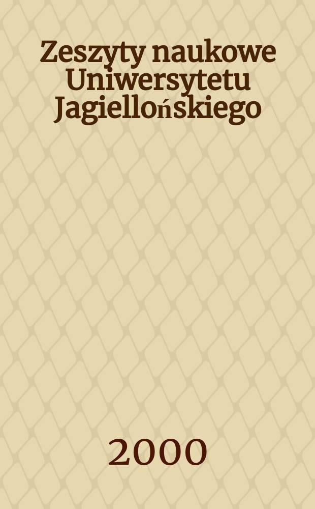 Zeszyty naukowe Uniwersytetu Jagiellońskiego : Absolut - istota najwyższa - bóg w religiach i dociekaniach filozoficznych