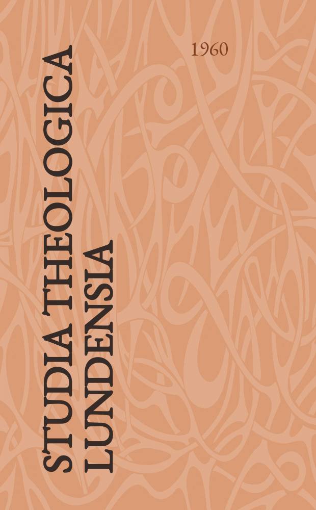 Studia theologica lundensia : Skrifter utg. av Teologiska fak. i Lund. 19 : Nature and history