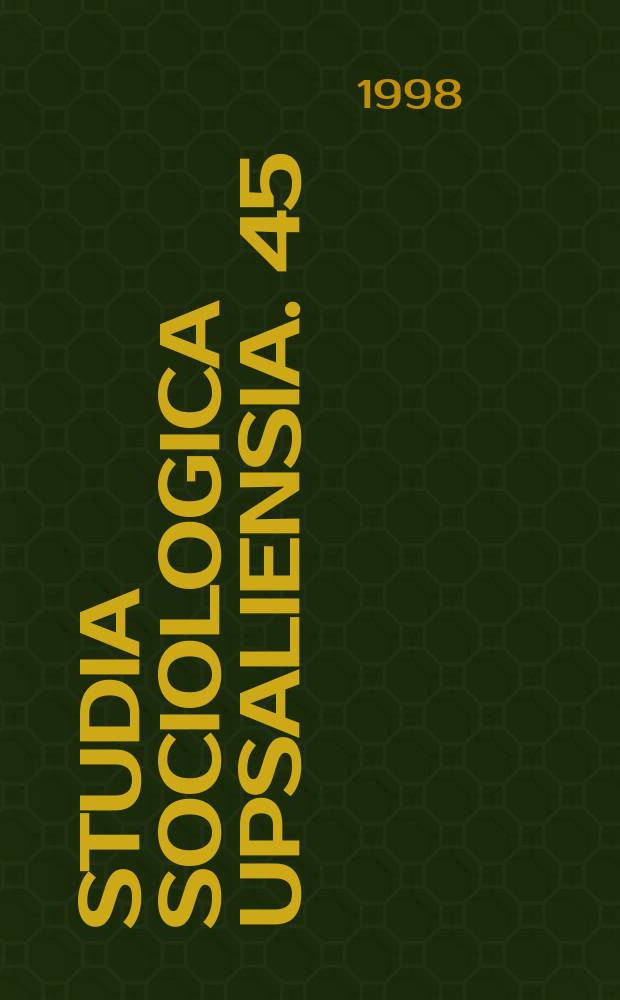 Studia sociologica Upsaliensia. 45 : Swedish alcohol discourse