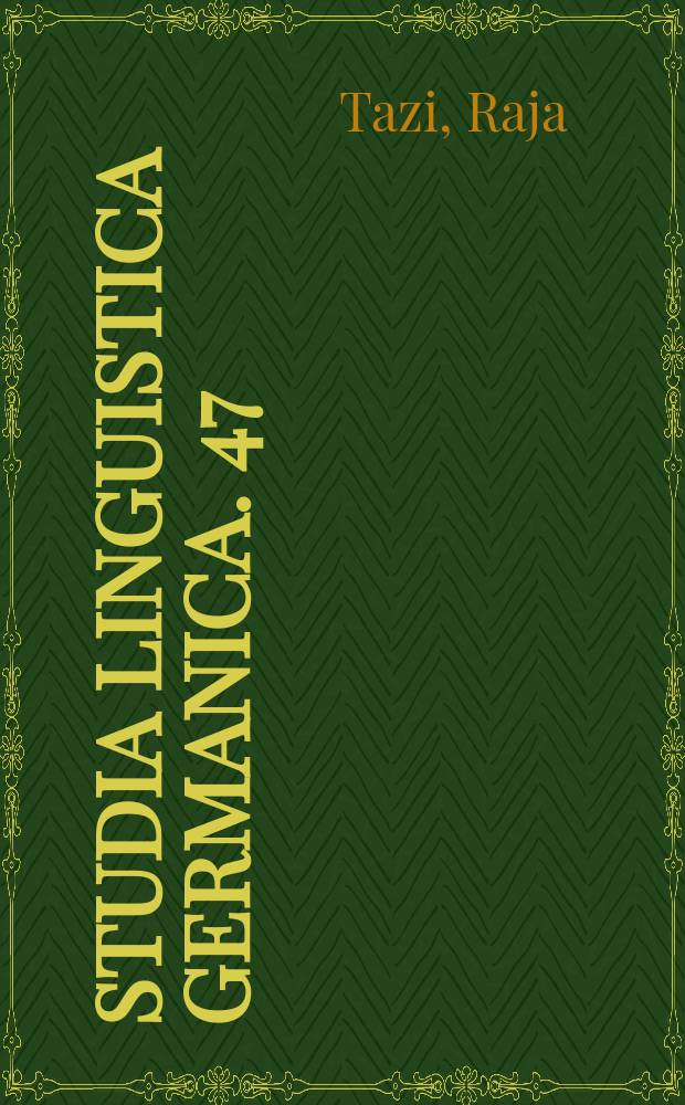 Studia linguistica Germanica. 47 : Arabismen im Deutschen
