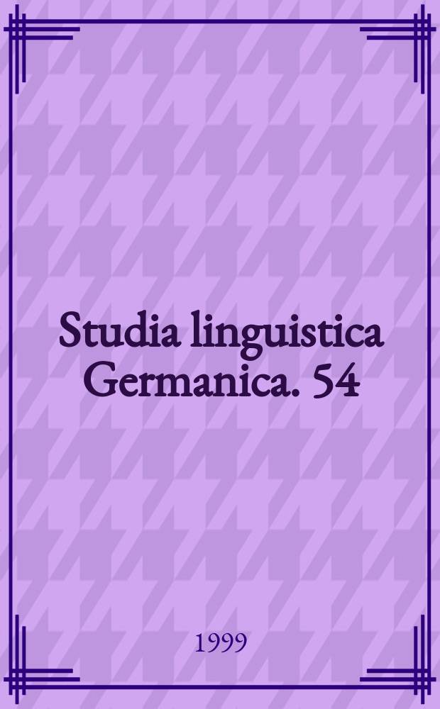 Studia linguistica Germanica. 54 : Sprachgeschichte als Kulturgeschichte