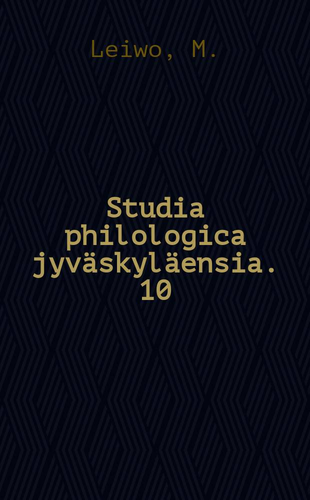 Studia philologica jyväskyläensia. 10 : Kielitieteellisiä näkökohtia viivästyneestä ...