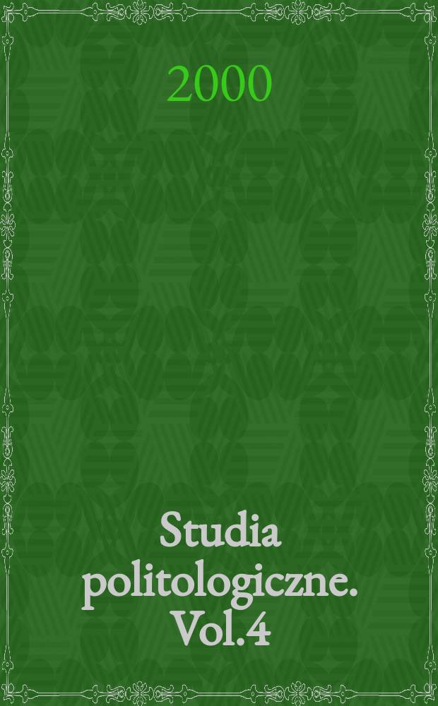 Studia politologiczne. Vol.4 : Historia i geopolityka