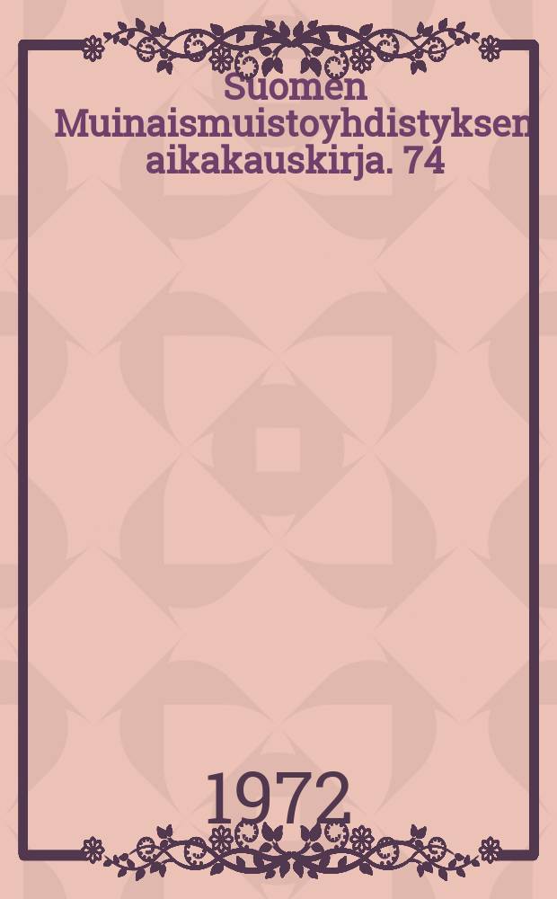Suomen Muinaismuistoyhdistyksen aikakauskirja. 74 : Das Hauptgeb&auml;ude der kaiserlichen Alexander-Universit&auml;t von Finnland