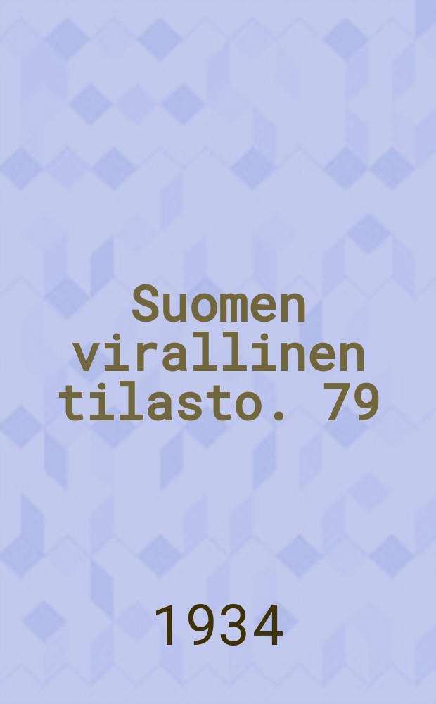 Suomen virallinen tilasto. 79 : Väestönmuutokset vuosina 1931/1932