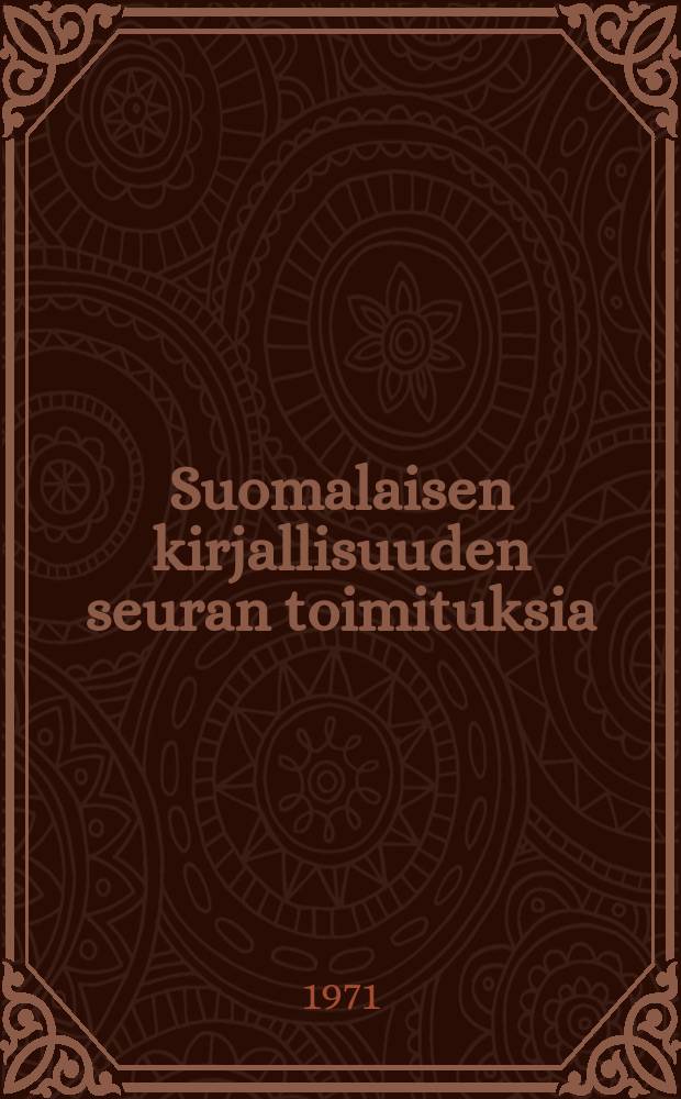 Suomalaisen kirjallisuuden seuran toimituksia : Oulun seudun murteen äännehistoria