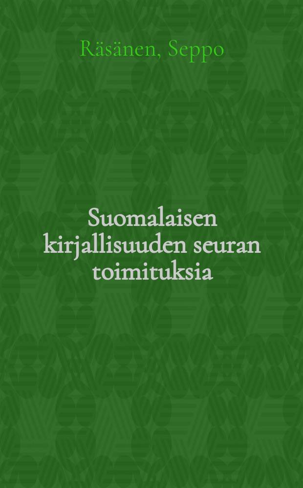 Suomalaisen kirjallisuuden seuran toimituksia : Kainuun murteiden kaasussyntaksi