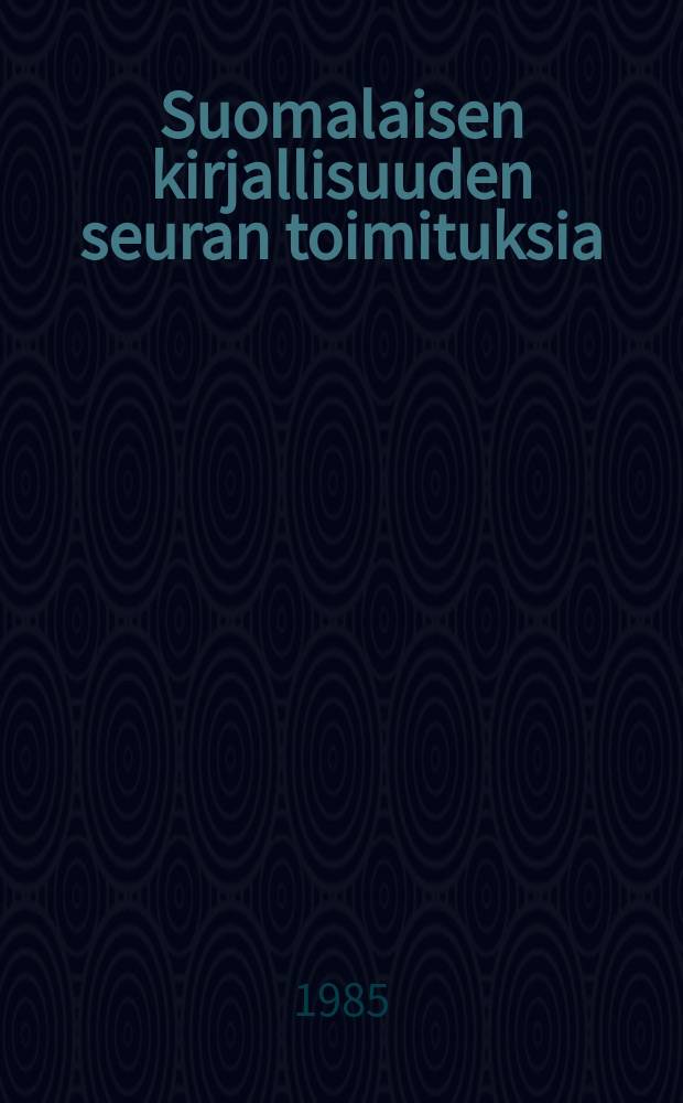Suomalaisen kirjallisuuden seuran toimituksia : Suomen kirjailijat 1945 - 1980