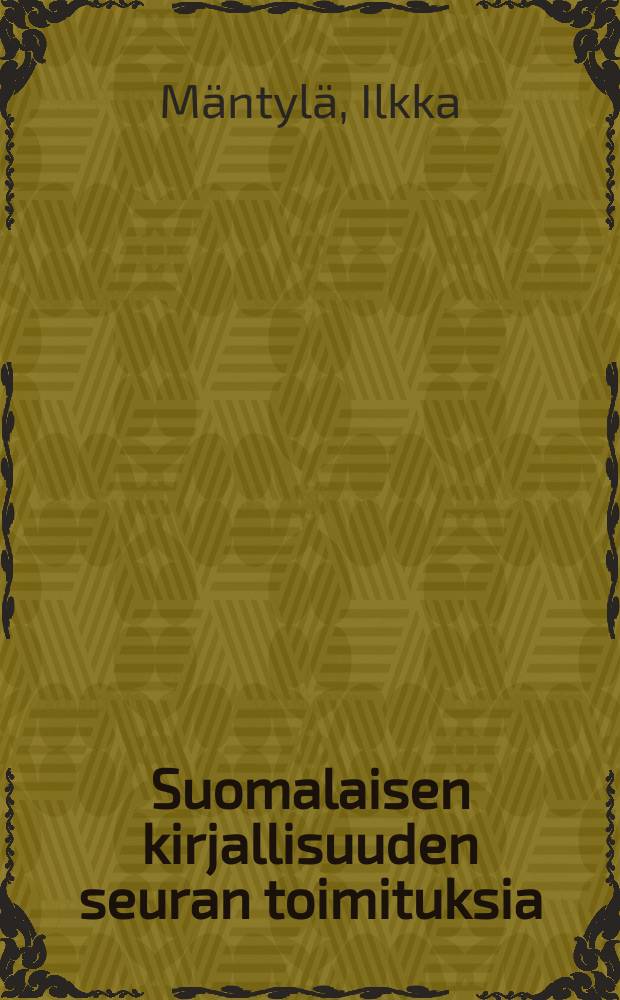 Suomalaisen kirjallisuuden seuran toimituksia : Suomalaisen juoppouden juuret