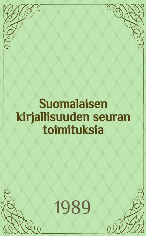 Suomalaisen kirjallisuuden seuran toimituksia : Free word order in Finnish