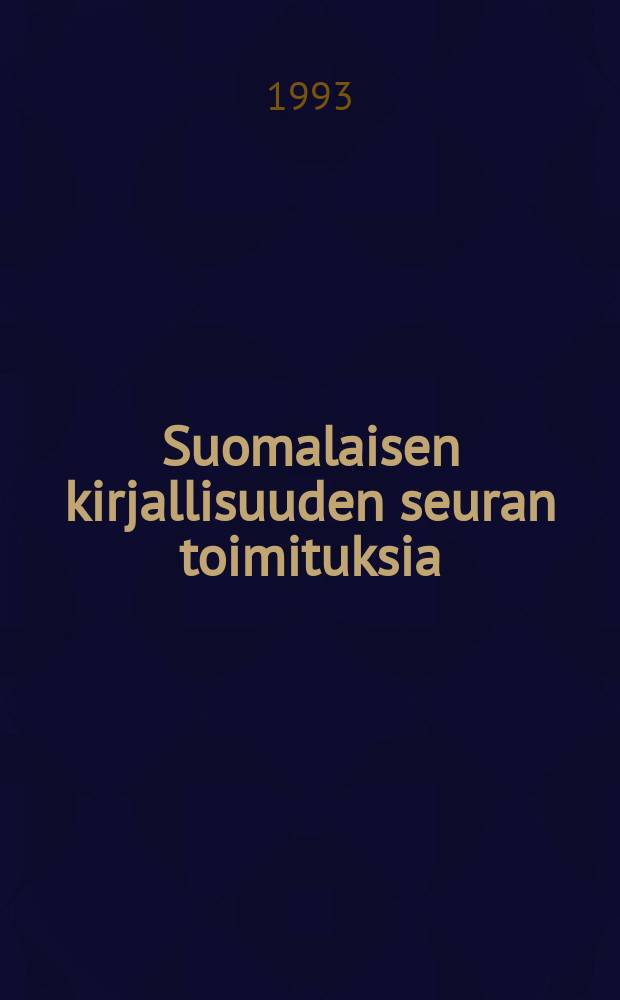Suomalaisen kirjallisuuden seuran toimituksia : Poikattem puad