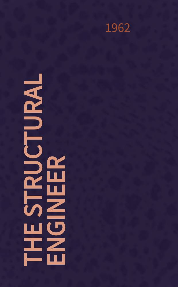The Structural engineer : The journal of the Institution of structural engineers. Vol.40, №6