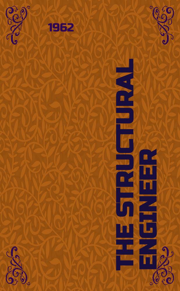The Structural engineer : The journal of the Institution of structural engineers. Vol.40, №10